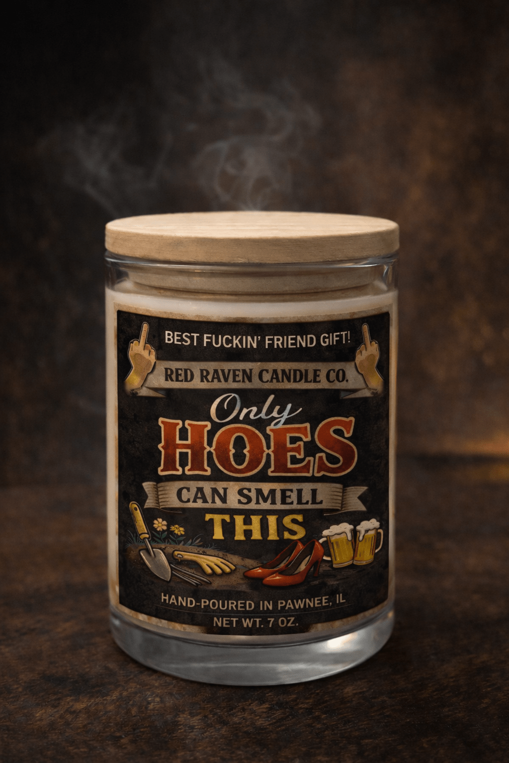 Only Hoes Can Smell This Scented Candle (7oz) - Red Raven Candle Co