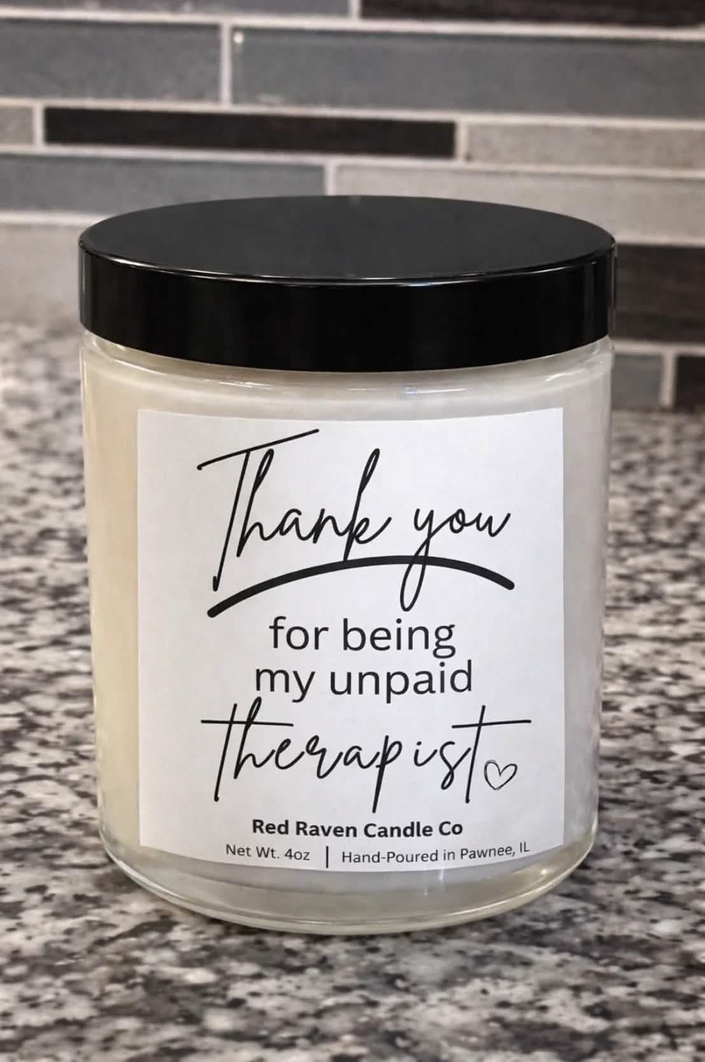 Thank You for Being My Unpaid Therapist – Cheeky Scented Candle (4oz) - Red Raven Candle Co