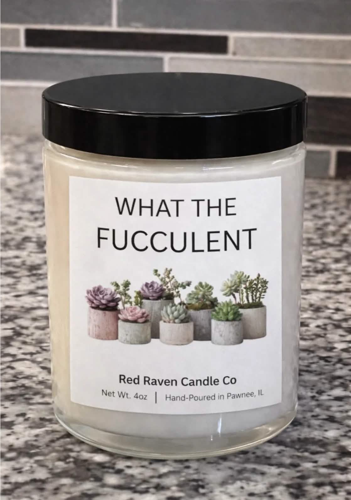 What the Fucculent – Cheeky Scented Candle (4oz) - Red Raven Candle Co